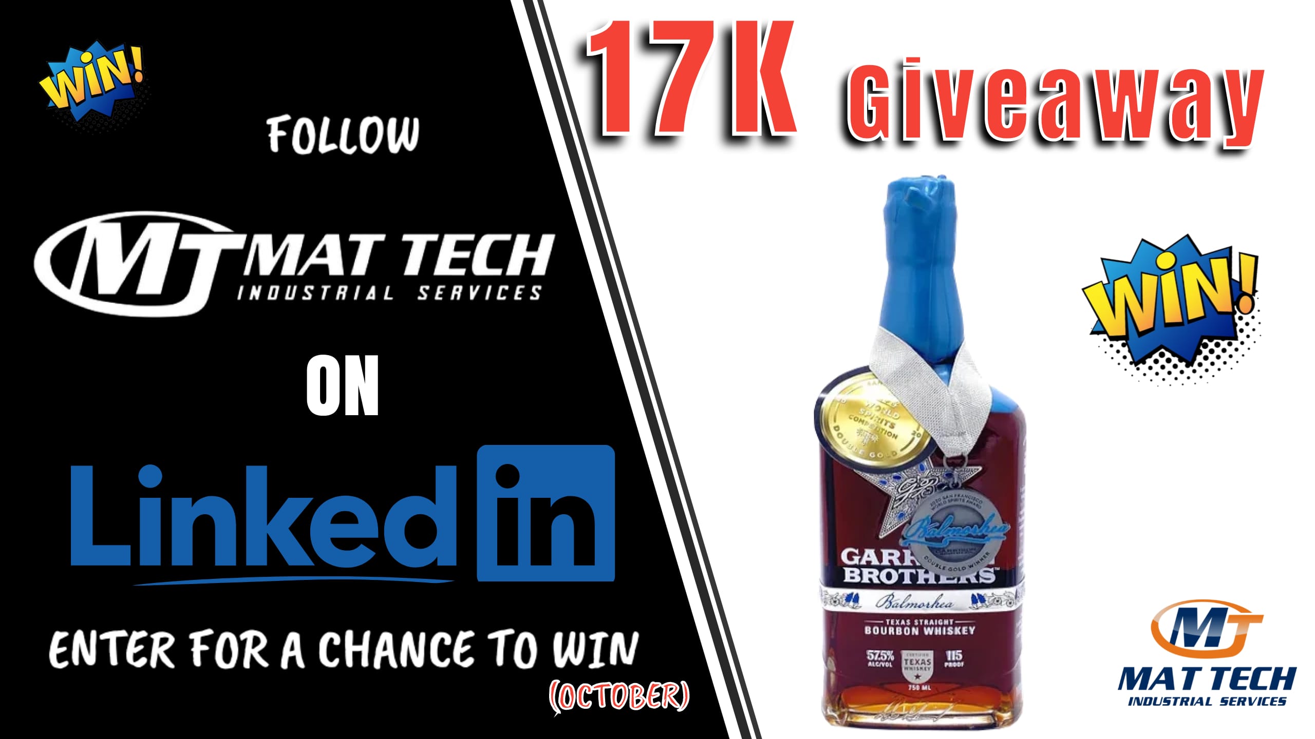 17K Garrison (Bourbon) GIVEAWAY courtesy of Mat Tech Industrial Services