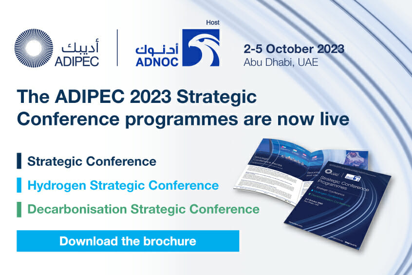 INTERNATIONAL: ADIPEC Oct 2-5, 2023 – Abu Dhabi