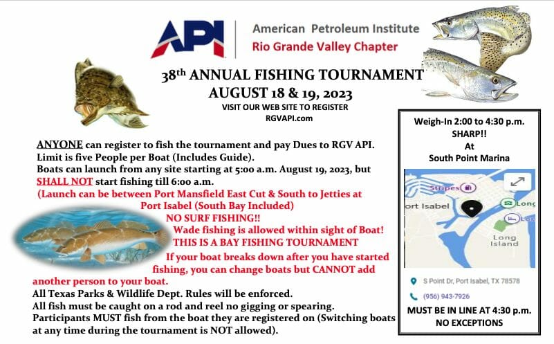 Register Now for the American Petroleum Institute (API) 38th Annual Fishing Tournament August 18 & 19, 2023 – Port Isabel