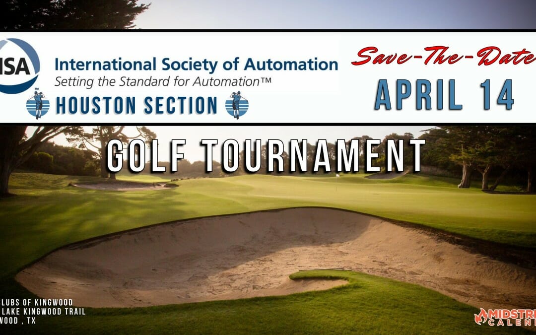 2023 ISA Houston Section Golf Tournament April 14 – Houston