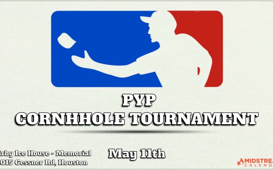 2023 Pipeliners Young Professionals Cornhole Tournament May 11th – Houston