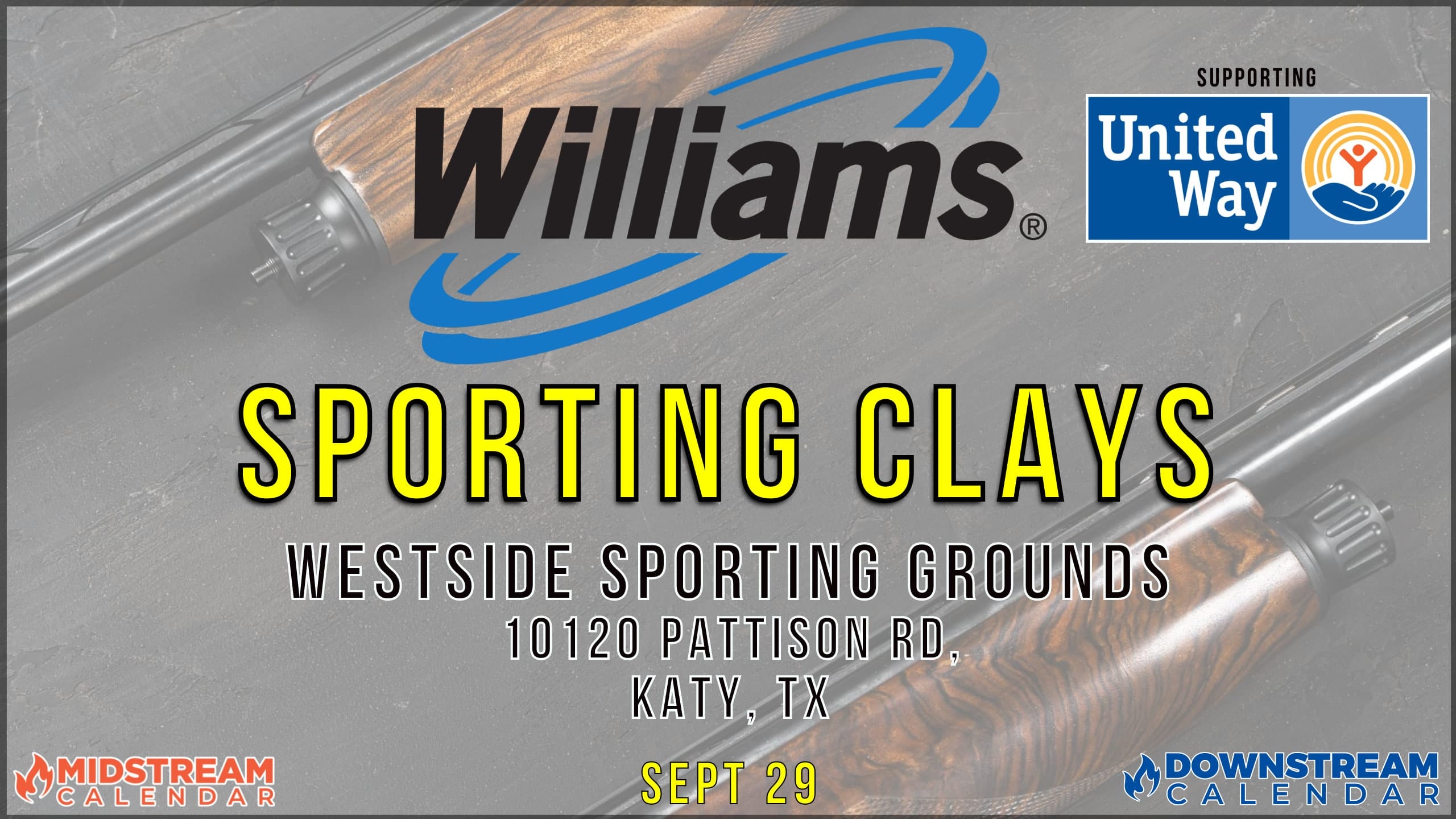 (HOUSTON) SAVE THE DATE – Williams United Way Sporting Clay Shoot September 29, 2023 – Katy, TX