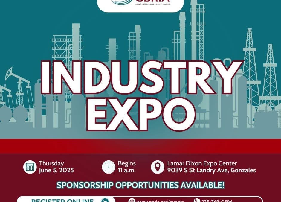 Register now for the GBRIA Industry Expo June 5,2025 – Baton Rouge