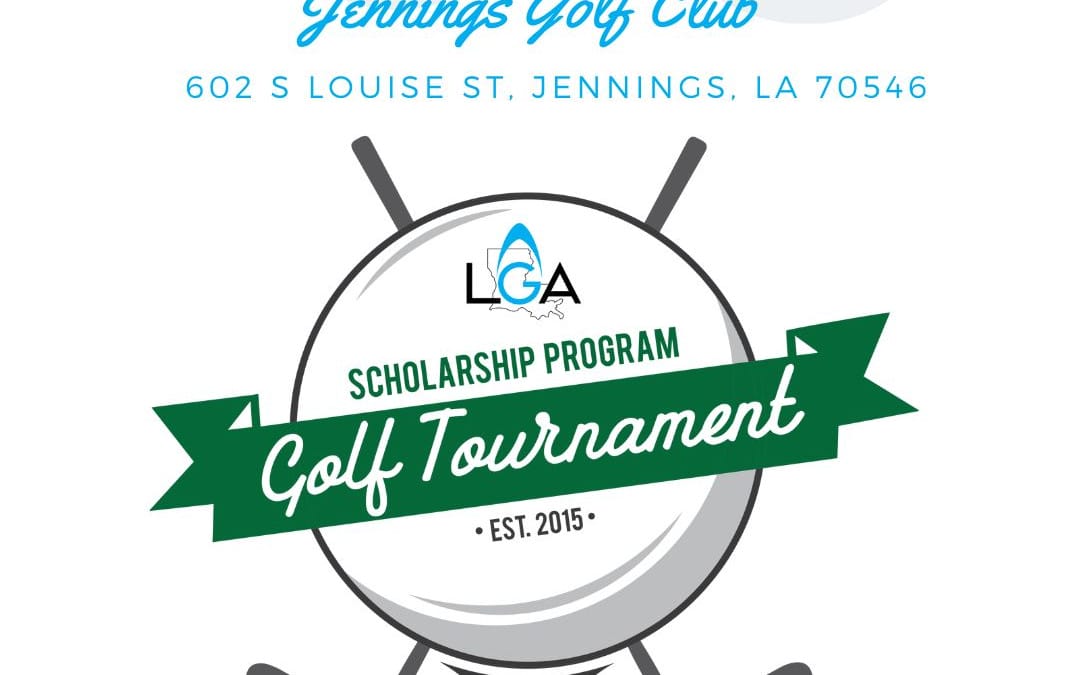 SOLD OUT: Louisiana Gas Association Scholarship Golf Tournament – May 15, 2025 – Jennings, LA