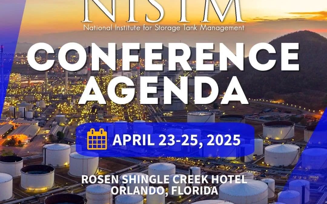 Register now for the National Institute for Storage Tank Management Conference April 23-April 25, 2025 – Orlando
