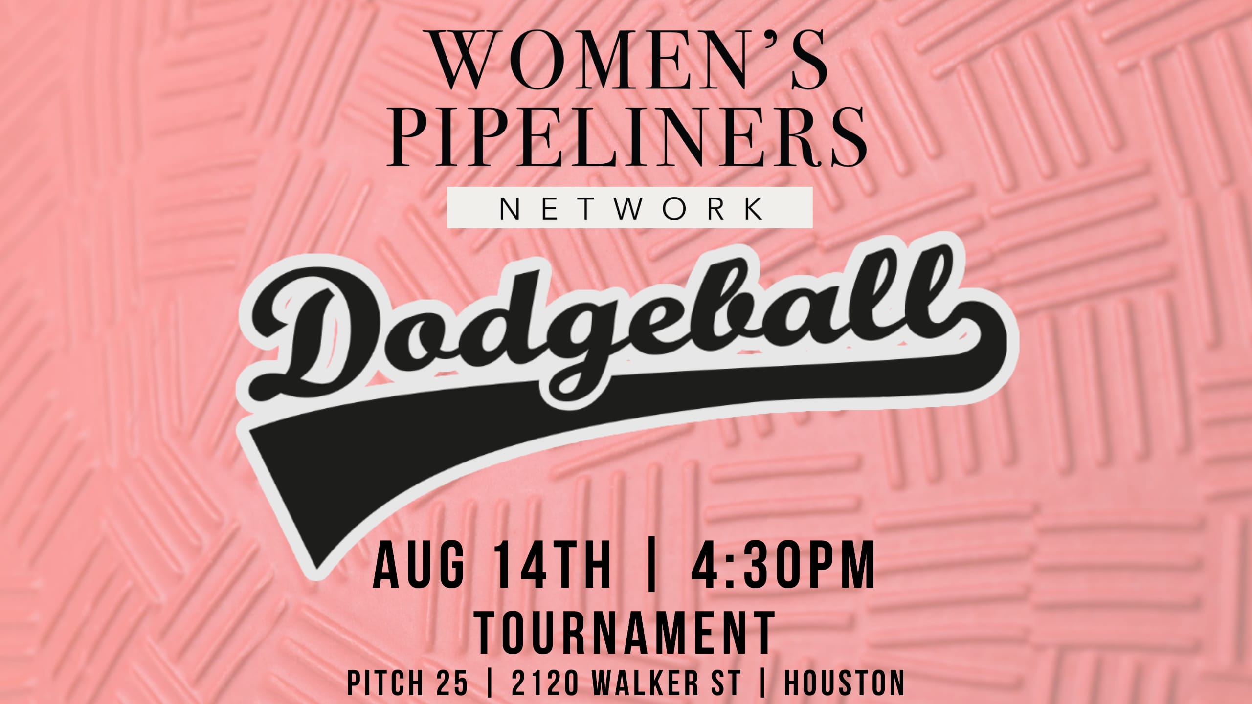 Womens Pipeliners Network Dodgeball Tournament