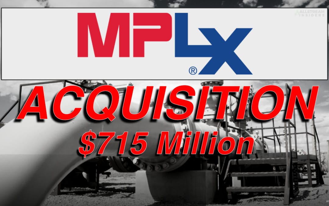 $715mm: MPLX LP Announces Agreement to Acquire Remaining 55% Interest in BANGL, LLC, Advancing NGL Wellhead to Water Strategy