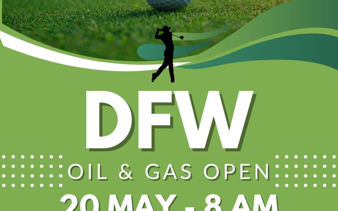 Register Now for the Shale Energy Resources DFW Oil & Gas Open Golf – May 20, 2025 – Grapevine, Tx
