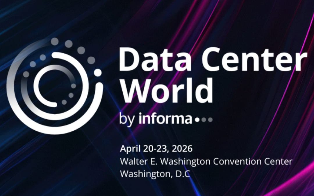 Register Now for Data Center World April 20-April 23, 2026 – D.C.