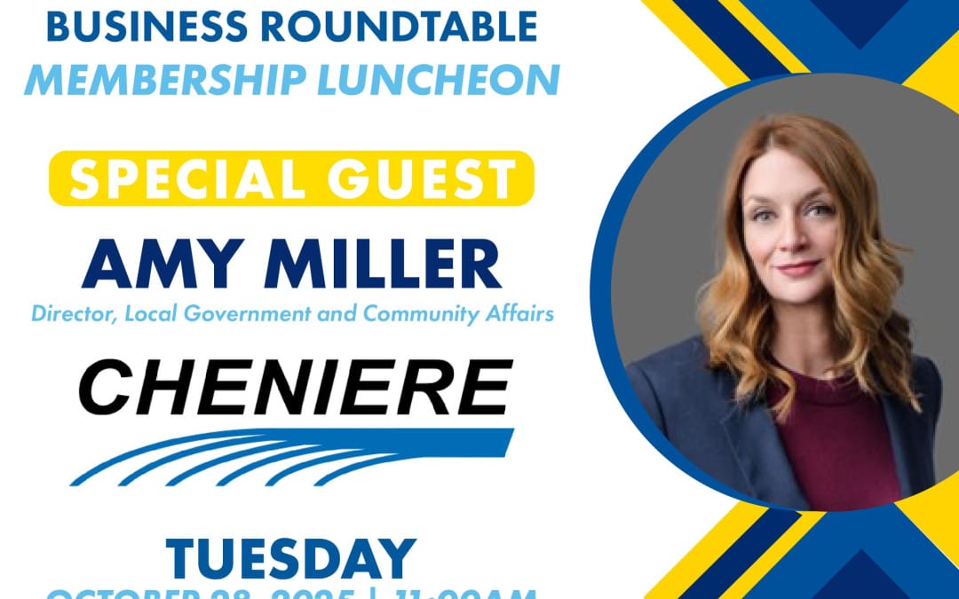 Register Now for the Golden Triangle Business Roundtable October Membership Luncheon – October 28, 2025 – Port Neches, TX