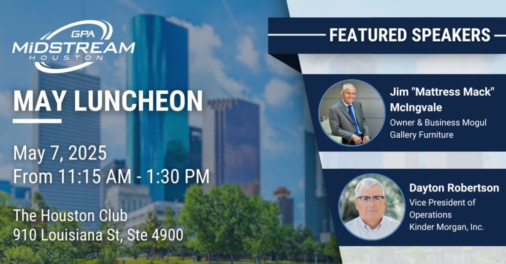 Register Now for the Houston GPA Midstream May 7, 2025 Luncheon feat Mattress Mack – Houston