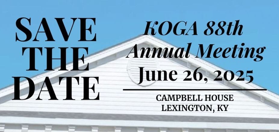 Register Now for the Kentucky Oil and Gas Association 88th Annual Meeting (KOGA) – June 26, 2025 – Lexington, KY
