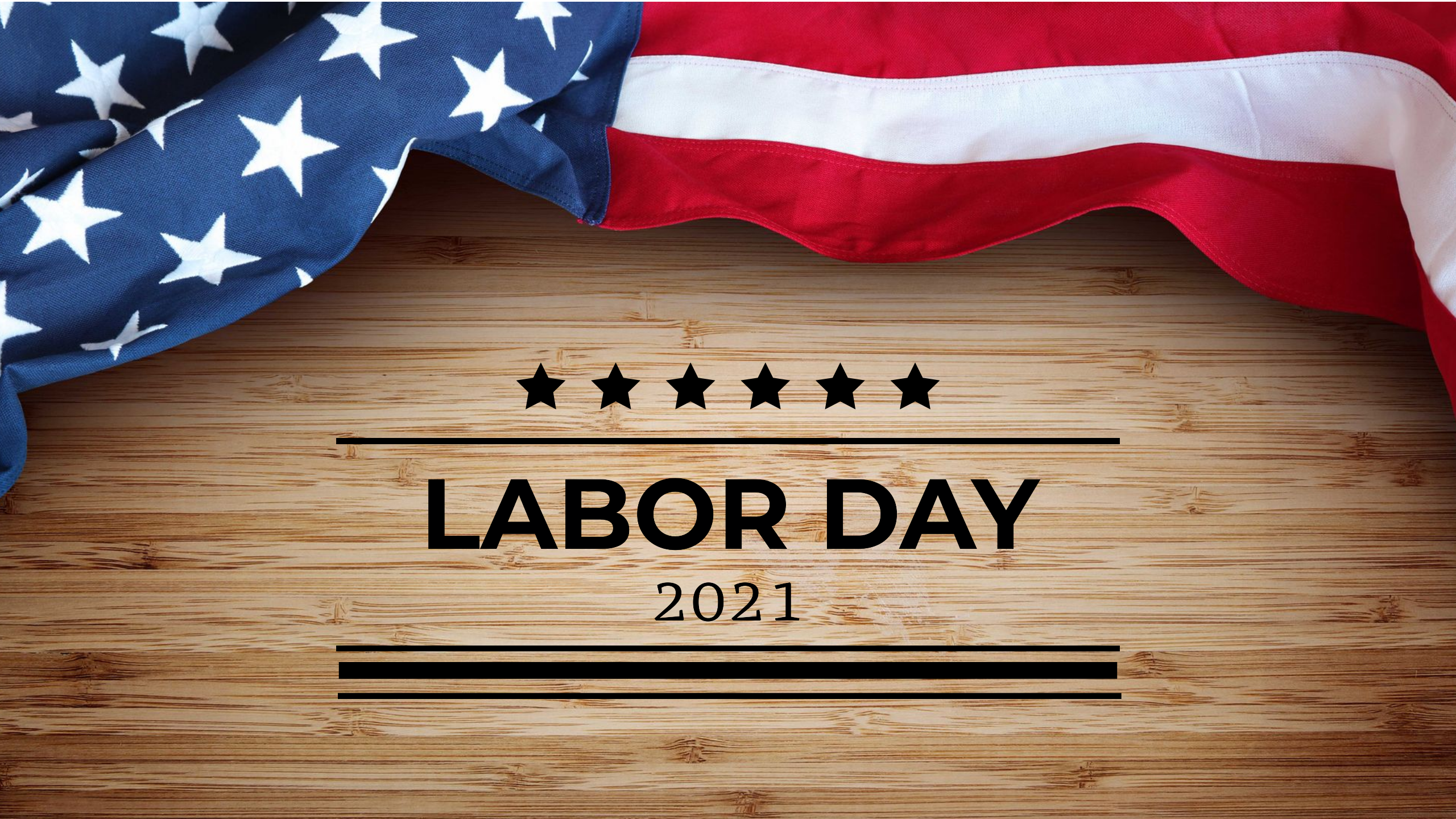 Labor Day 2021