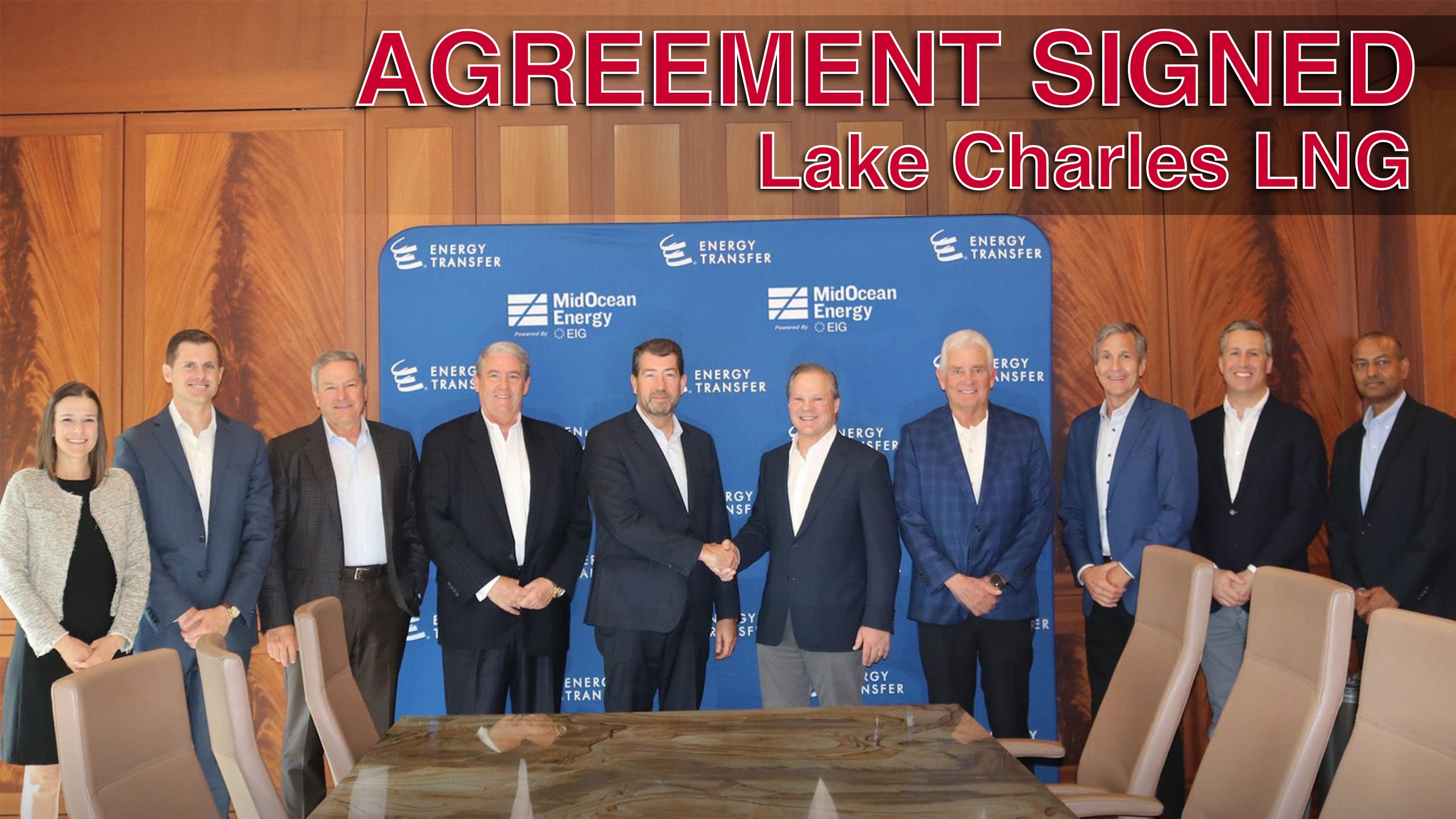 Energy Transfer Signs Agreement With MidOcean Energy to Jointly Develop Its Lake Charles LNG Export Facility