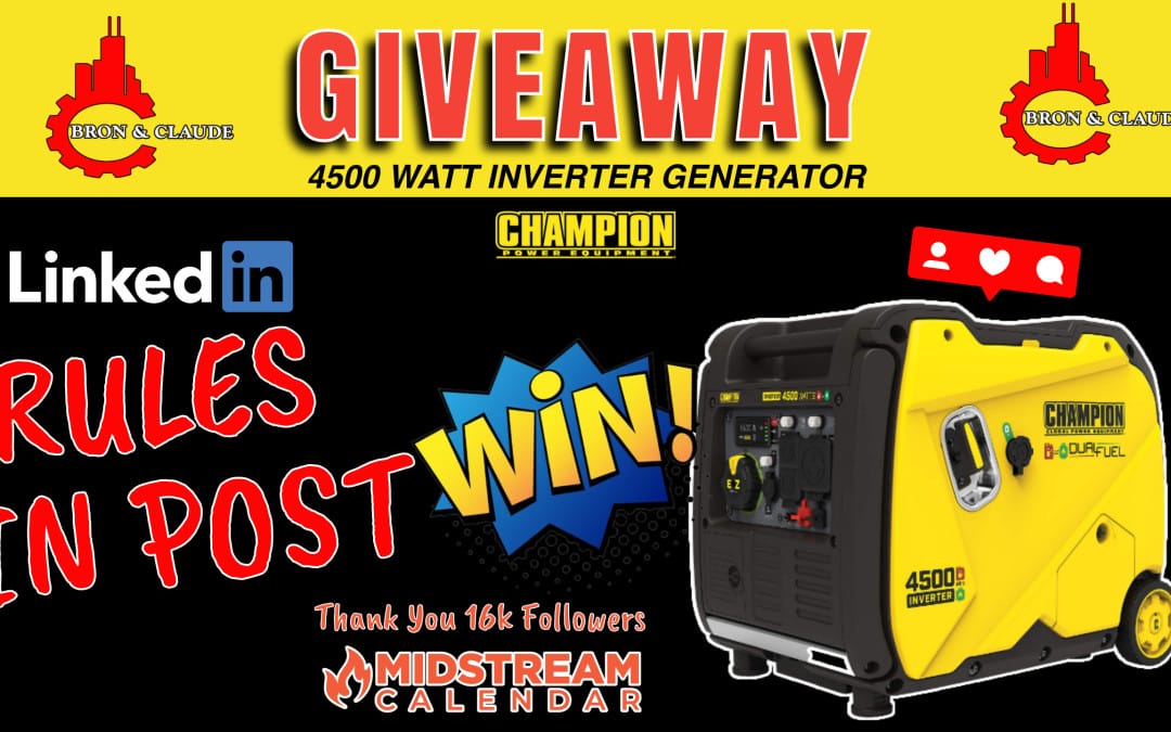 NEW GIVEAWAY LIVE: 4500 Watt Inverter Generator – Midstream Calendar Celebrates 16,000 Followers with Annual Sponsor Bron and Claude for Giveaway