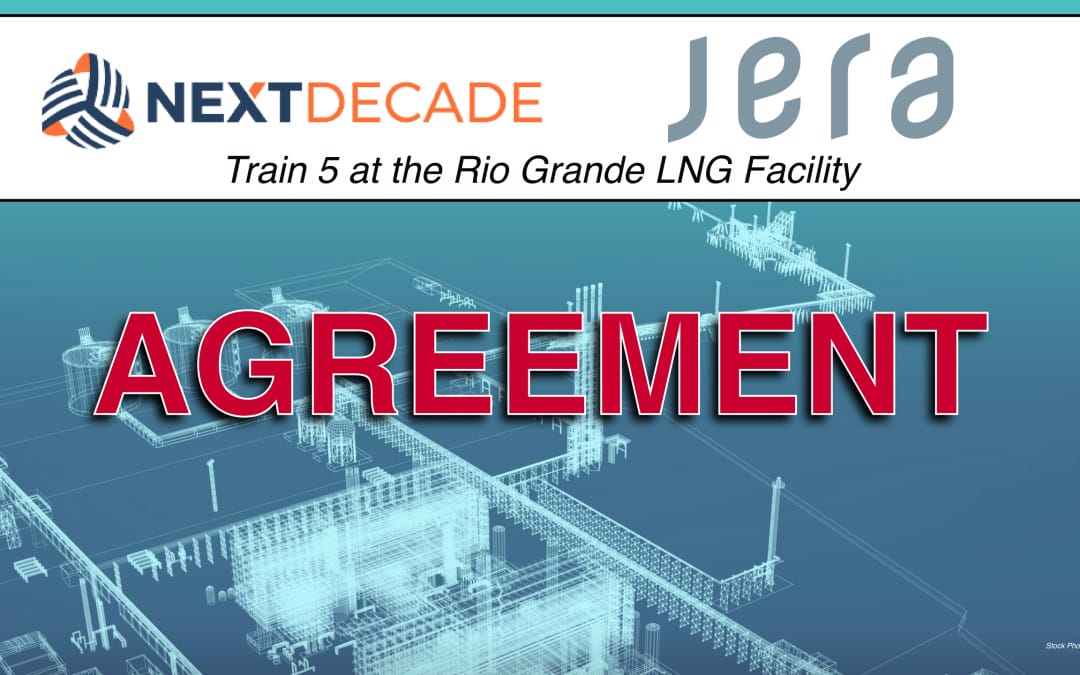 NextDecade Announces 2.0 MTPA LNG Sale and Purchase Agreement with JERA from Rio Grande LNG Train 5