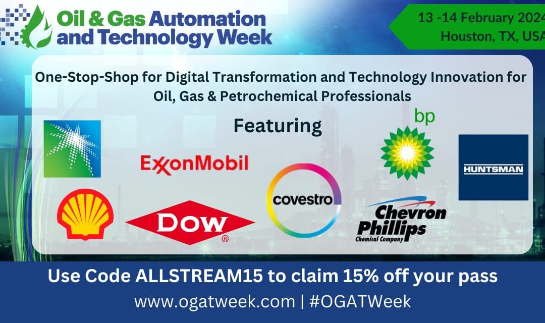 Register Now for the Oil and Gas Automation and Technology Week February 13-14, 2024 – Houston