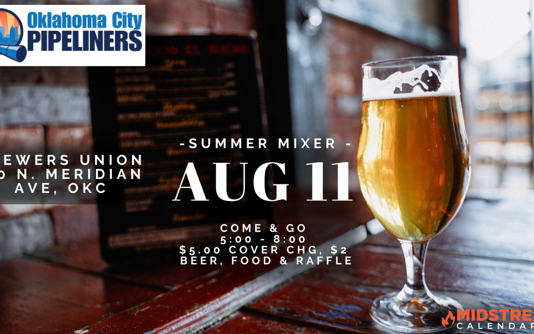 OKC Pipeliners Summer Mixer