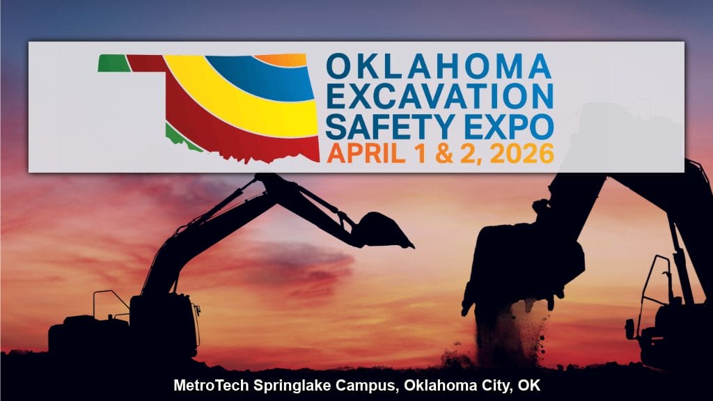 Oklahoma Excavation Safety Expo April 1 – April 2, 2026 – OKC