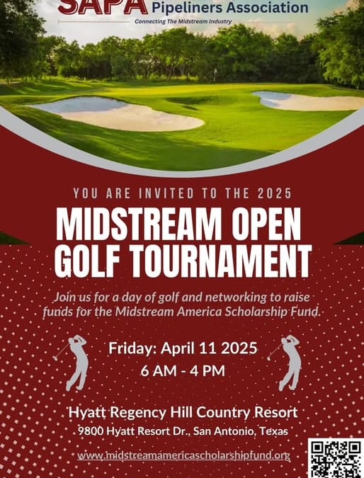 Register Now for the San Antonio Pipeliners Association 2025 Midstream Open Golf Tournament April 11 – San Antonio, Tx
