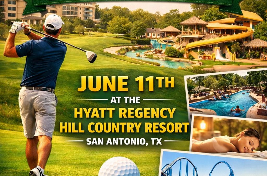 Register Now for the South Texas Golf Tournament 2026 – June 11, 2026 – San Antonio, TX