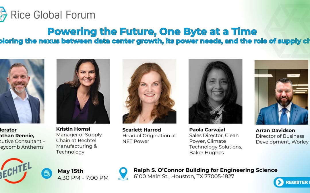 Register Now for Rice Global Forum’s May 15 meeting – Powering the Future, One Byte at a Time – Houston
