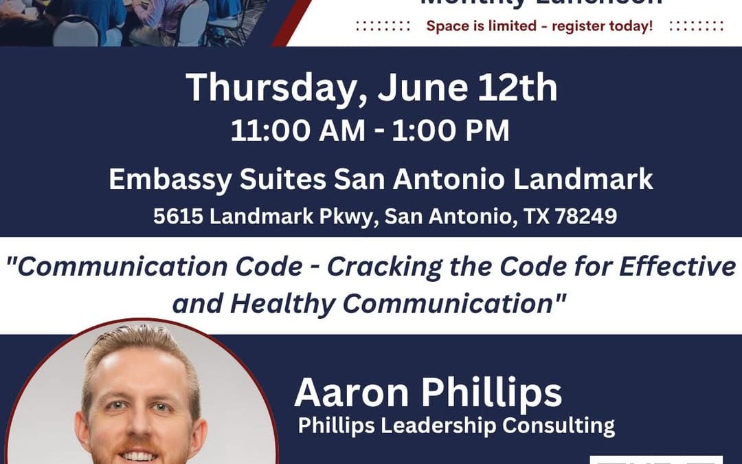 Register Now for the San Antonio Pipeliners Pipeliners Association Monthly Lunch Meeting June 12, 2025