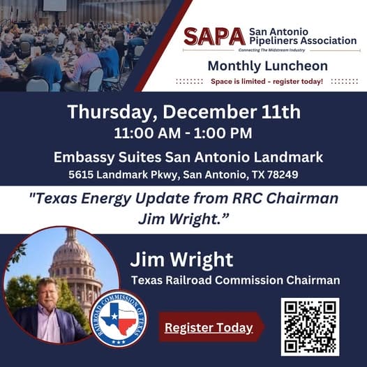 Register Now for the San Antonio Pipeliners Association December Luncheon – December 11, 2025 – San Antonio, TX