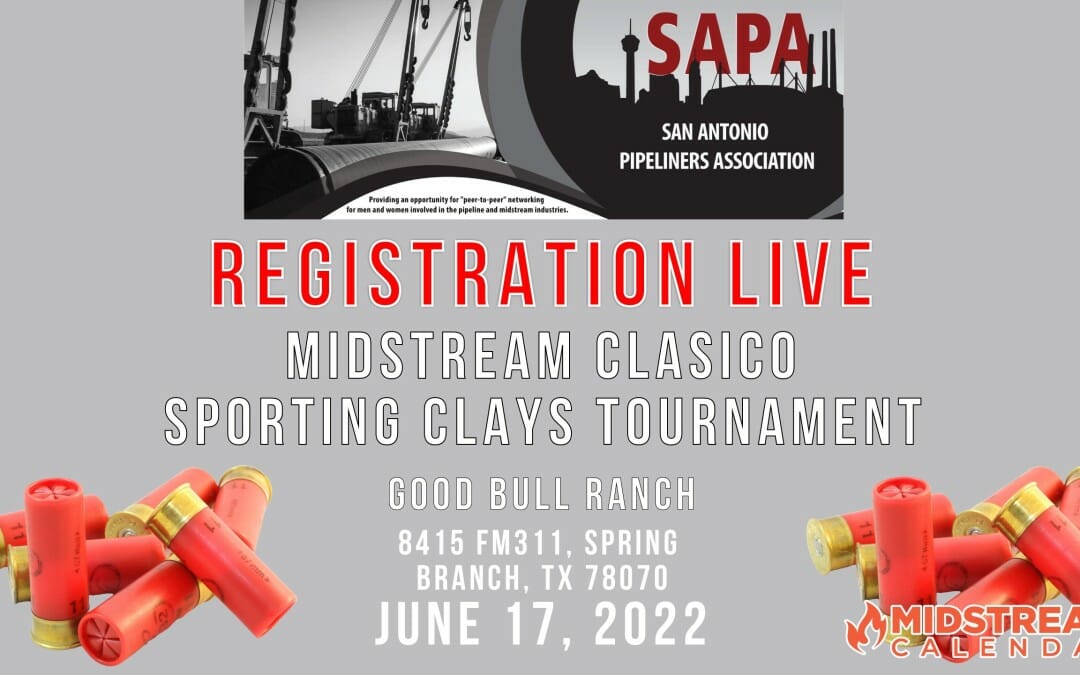 2022 San Antonio Pipeliners SAPA Midstream Clasico June 17th – San Antonio
