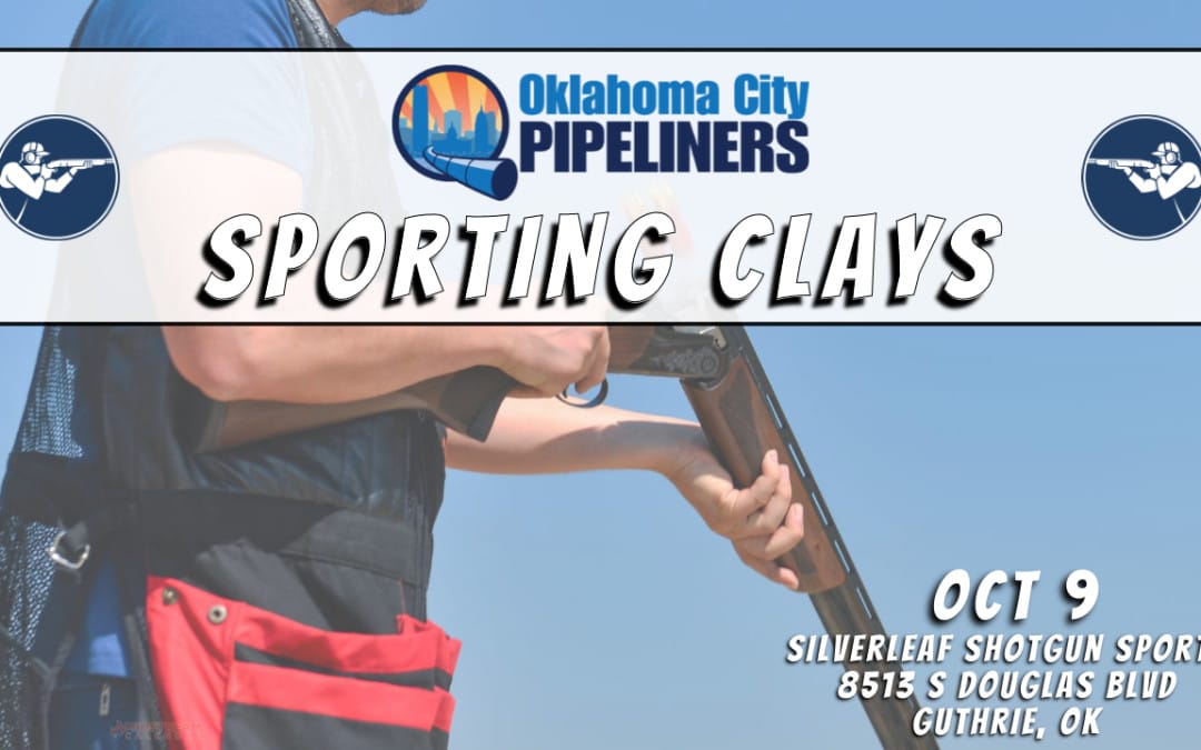 Save The Date for the OKC Pipeliners Sporting Clays Tournament October 9, 2026