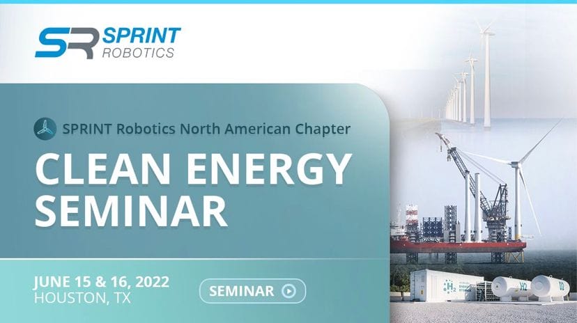 Clean Energy Seminar – SPRINT Robotics June 15th & 16th – Houston