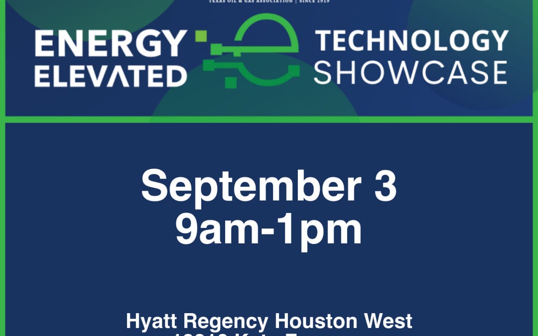 2025 TXOGA Energy Elevated Technology Showcase September 3, 2025 – Houston