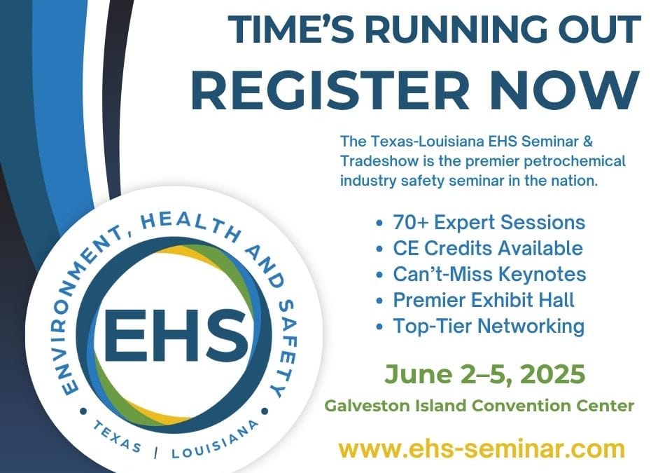 TCA LCA EHS Seminar & Industry Tradeshow location: Galveston Island Convention Center June 2-5, 2025