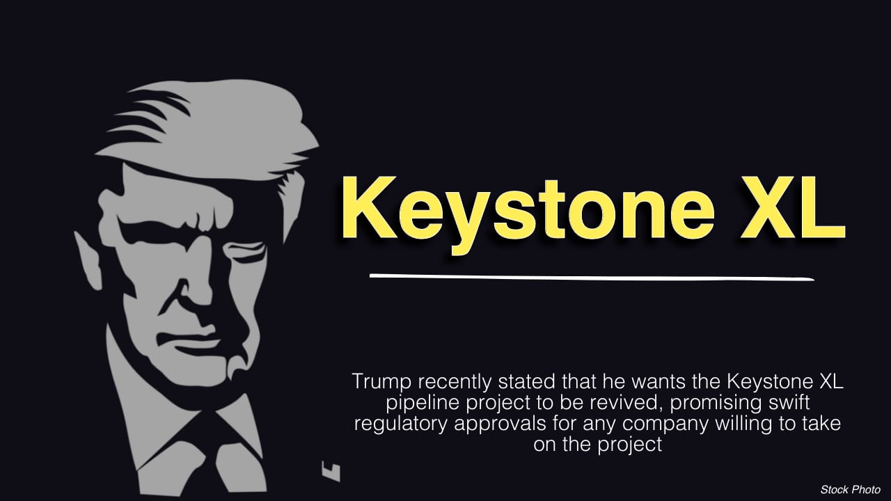 Trump Renews Call for Keystone XL Pipeline Revival – President pushes for the return of the halted oil project, but the original developer remains uninterested