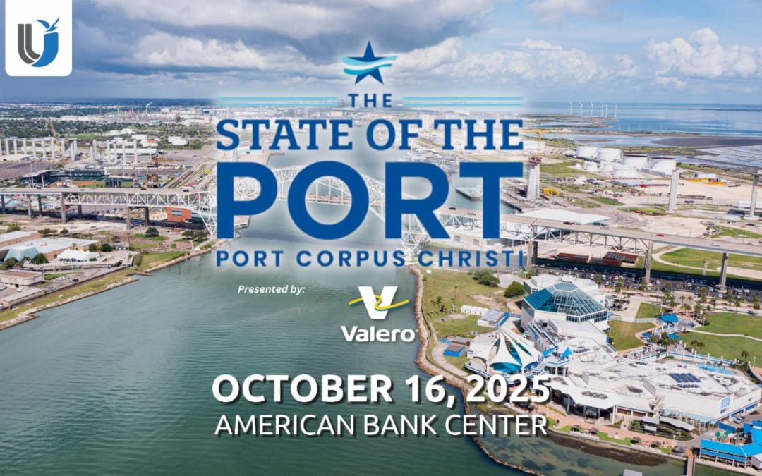Register Now for the United Corpus Christi Chamber of Commerce State of the Port of Corpus Christi – October 16, 2025