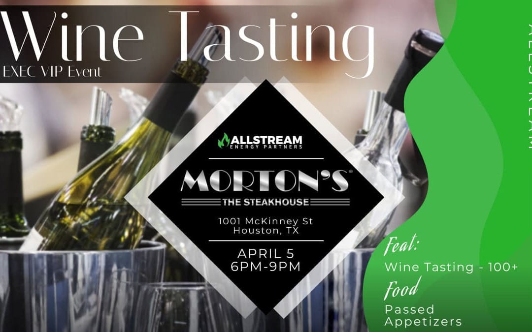 Register Now for the VIP Executive & Future Leader Wine Tasting Experience April 5, 2025 – Houston, Tx
