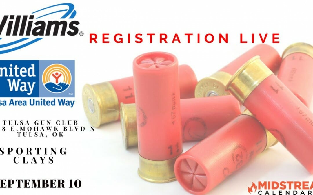 Williams United Way Tulsa Sporting Clays – REGISTRATION LIVE