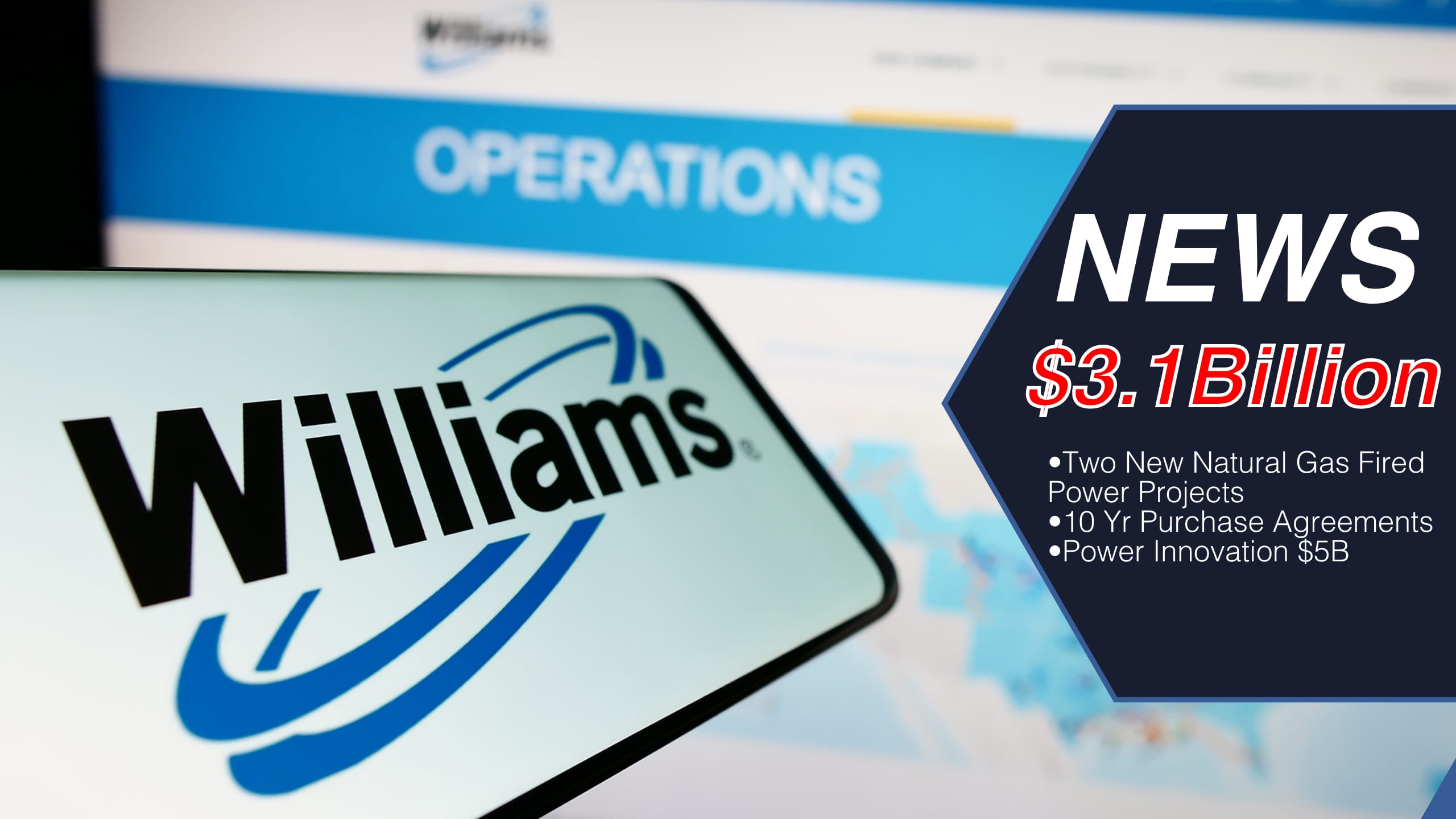 Williams to Invest $3.1 Billion in Two New Gas-Fired Power Projects Amid Soaring U.S. Data Center Demand
