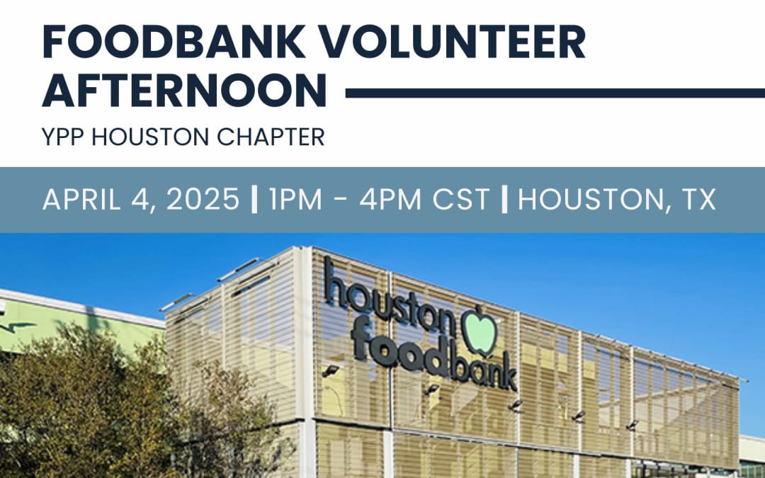 YPP Houston Chapter at the Houston Food Bank April 4, 2025 – Houston